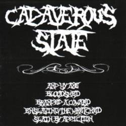 Cadaverous State : Cadaverous State